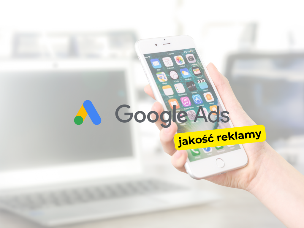 Jak poprawić wynik jakości reklamy?
