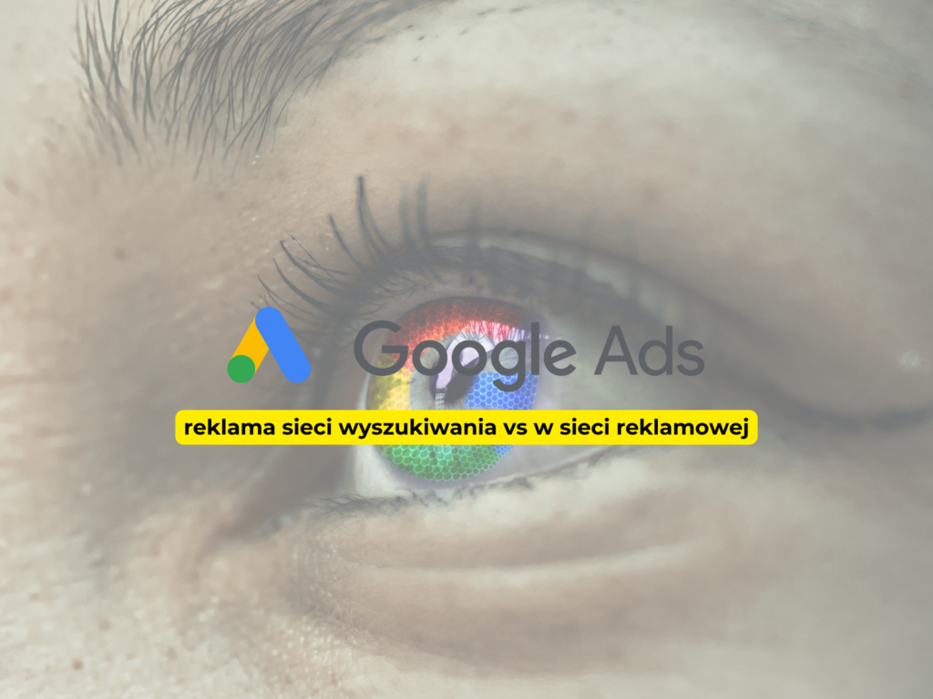 Czym różni się reklama w sieci wyszukiwania od sieci reklamowej?