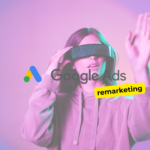 Jak działa remarketing w Google Ads?