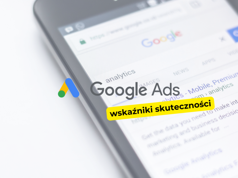 Jakie są najważniejsze wskaźniki skuteczności kampanii?