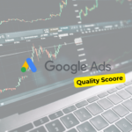 Co to jest Quality Score i jak wpływa na kampanie?