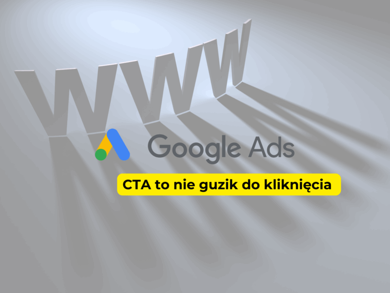 Dlaczego Twój Call To Action nie działa?