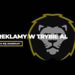 Reklamy w trybie AI. Co się zmieniło?