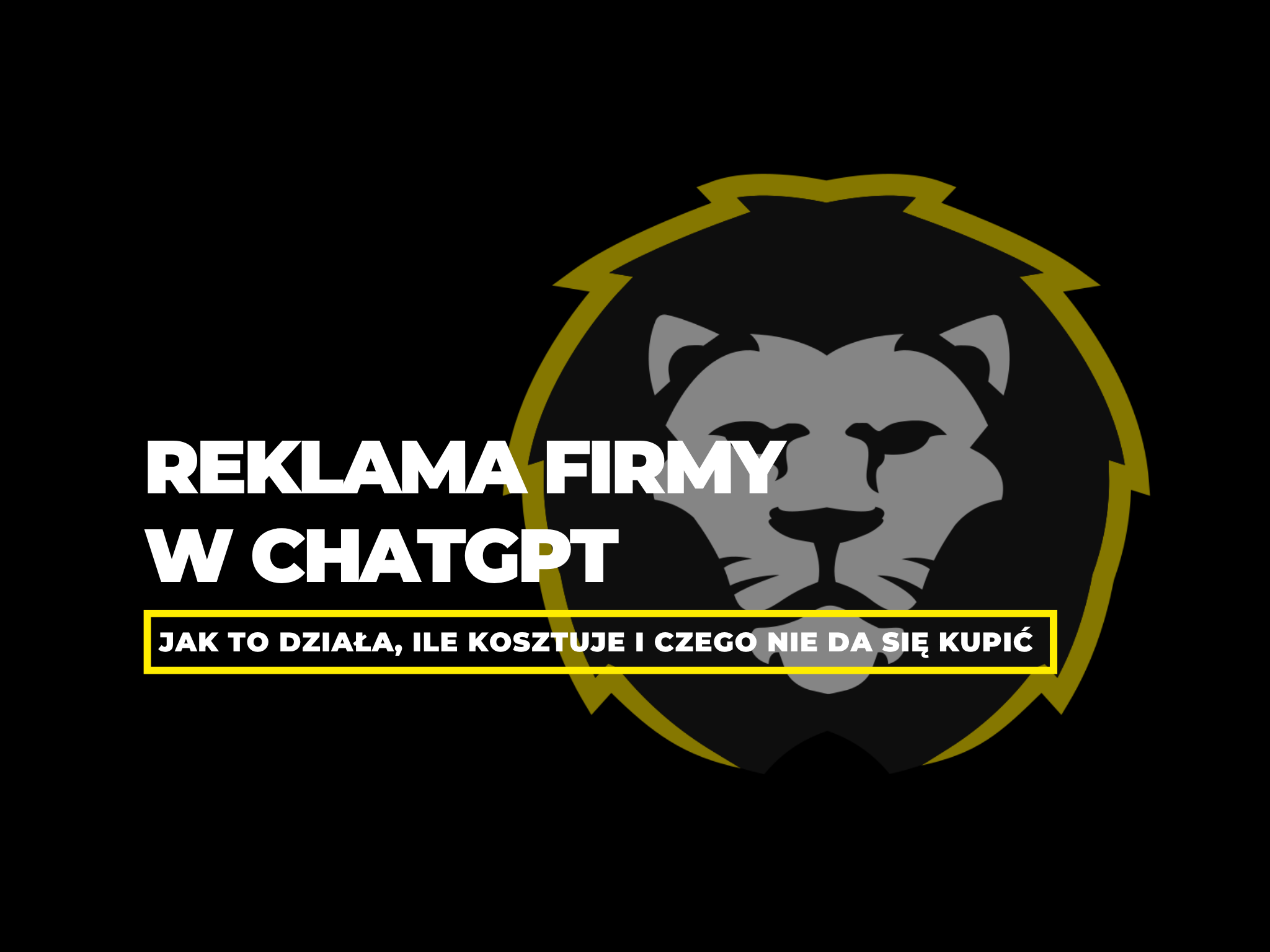 Reklama firmy w ChatGPT: jak to działa, ile kosztuje i czego nie da się kupić?