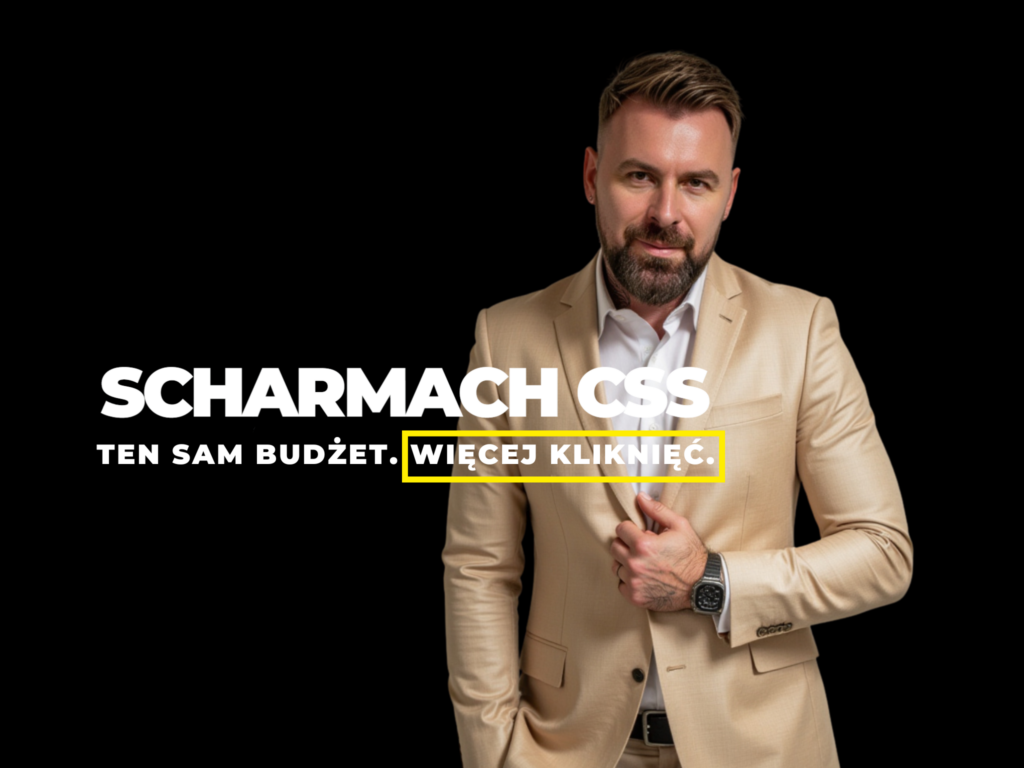 SCHARMACH CSS, czyli system odzyskiwania marży z Google Ads
